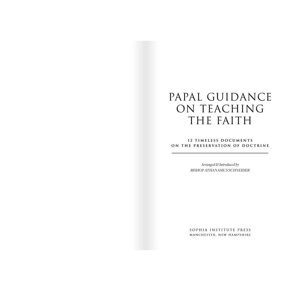 Papal Guidance on Teaching the Faith: 12 Timeless Documents on the Preservation of Doctrine - Image 2