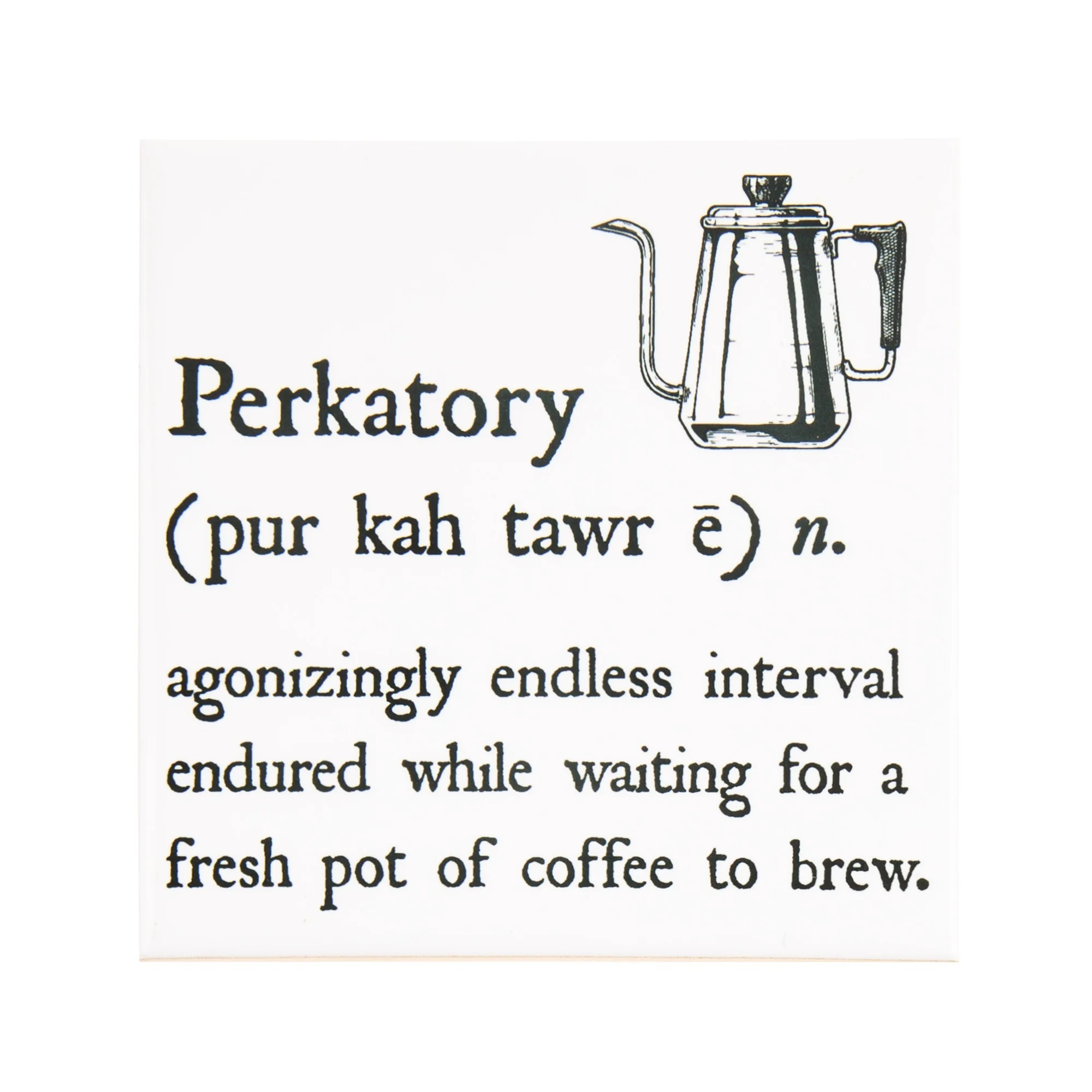 Perkatory Coffee Coaster - Image 2