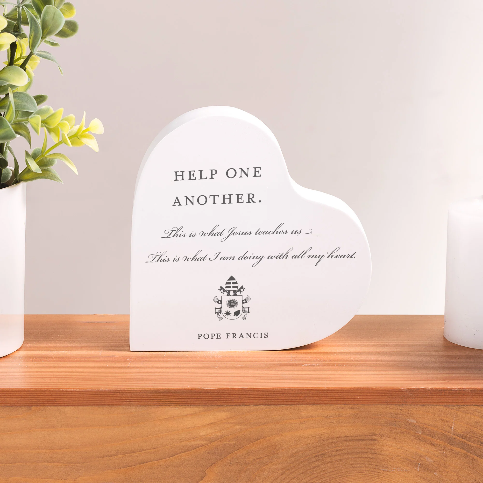 Pope Francis Help One Another Heart Block - Image 2
