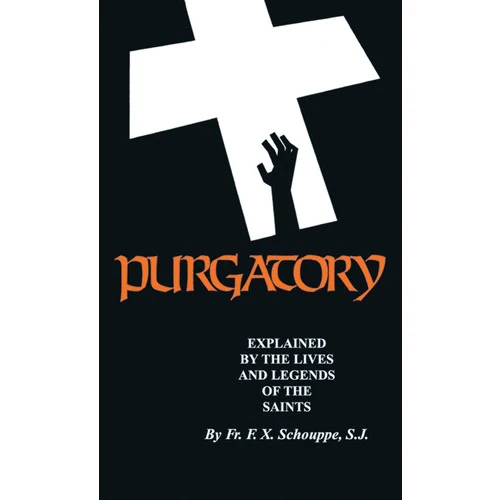 Purgatory Explained
