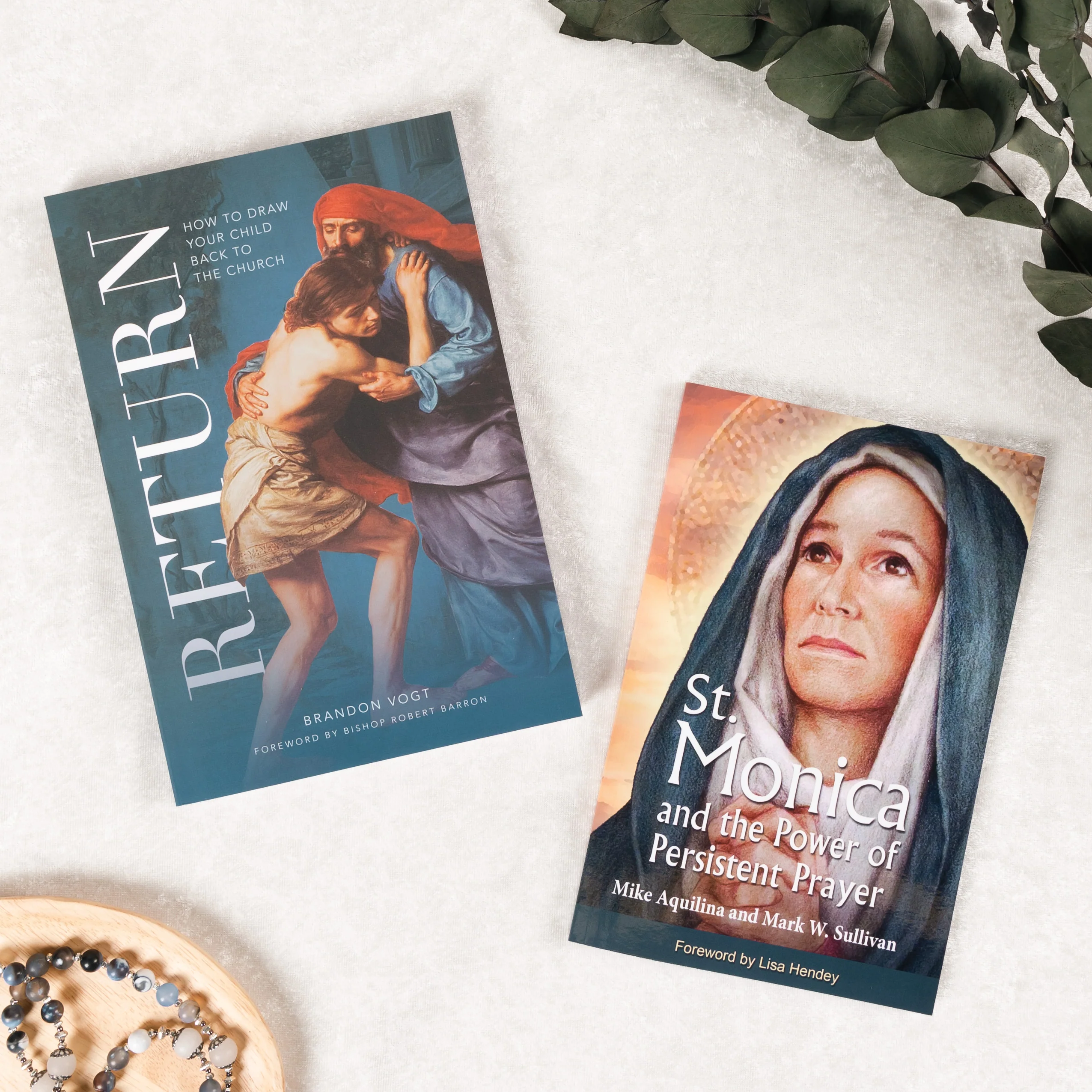 Return: How to Draw Your Child Back to the Church & Saint Monica and the Power of Persistent Prayer (2 Book Set)
