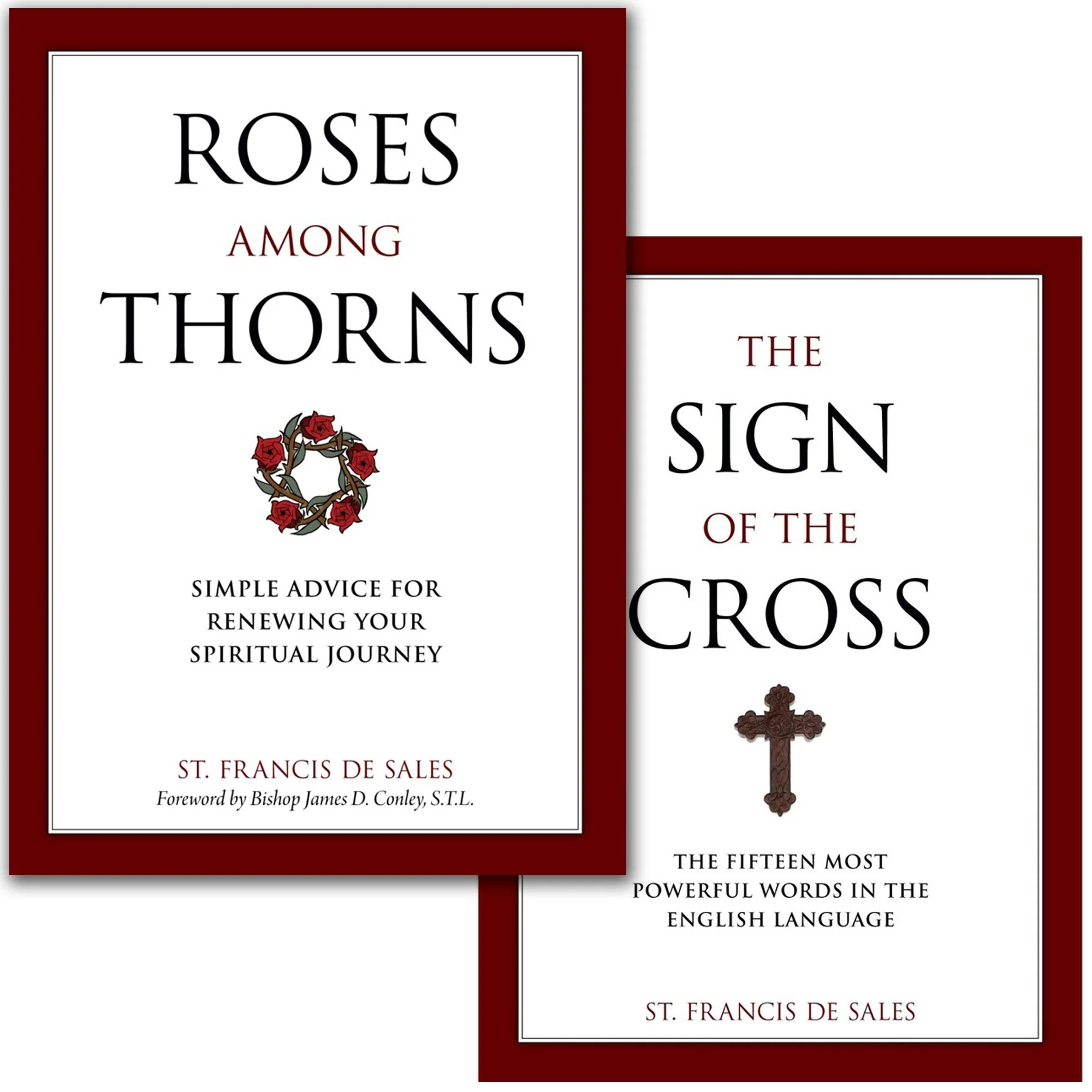 Roses Among Thorns & The Sign of the Cross (2 Book Set)