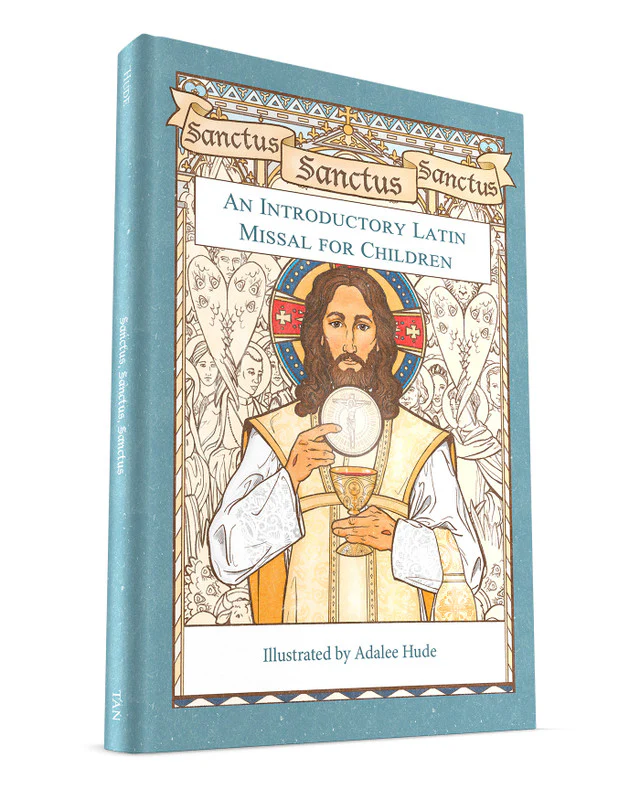Sanctus, Sanctus, Sanctus: An Introductory Latin Missal for Children - Image 2