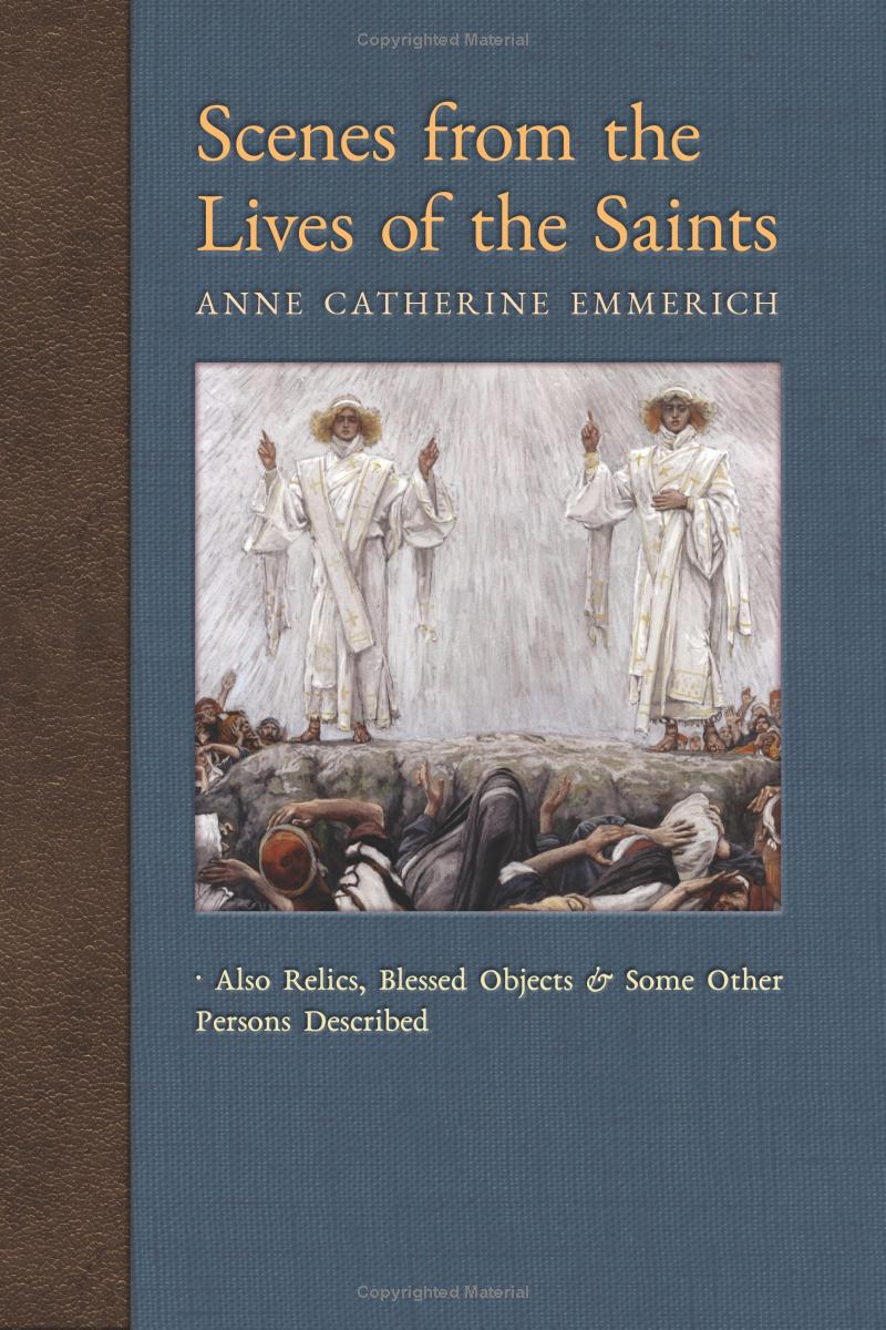 Scenes from the Lives of the Saints - The Visions of Blessed Anne Catherine Emmerich - Image 2