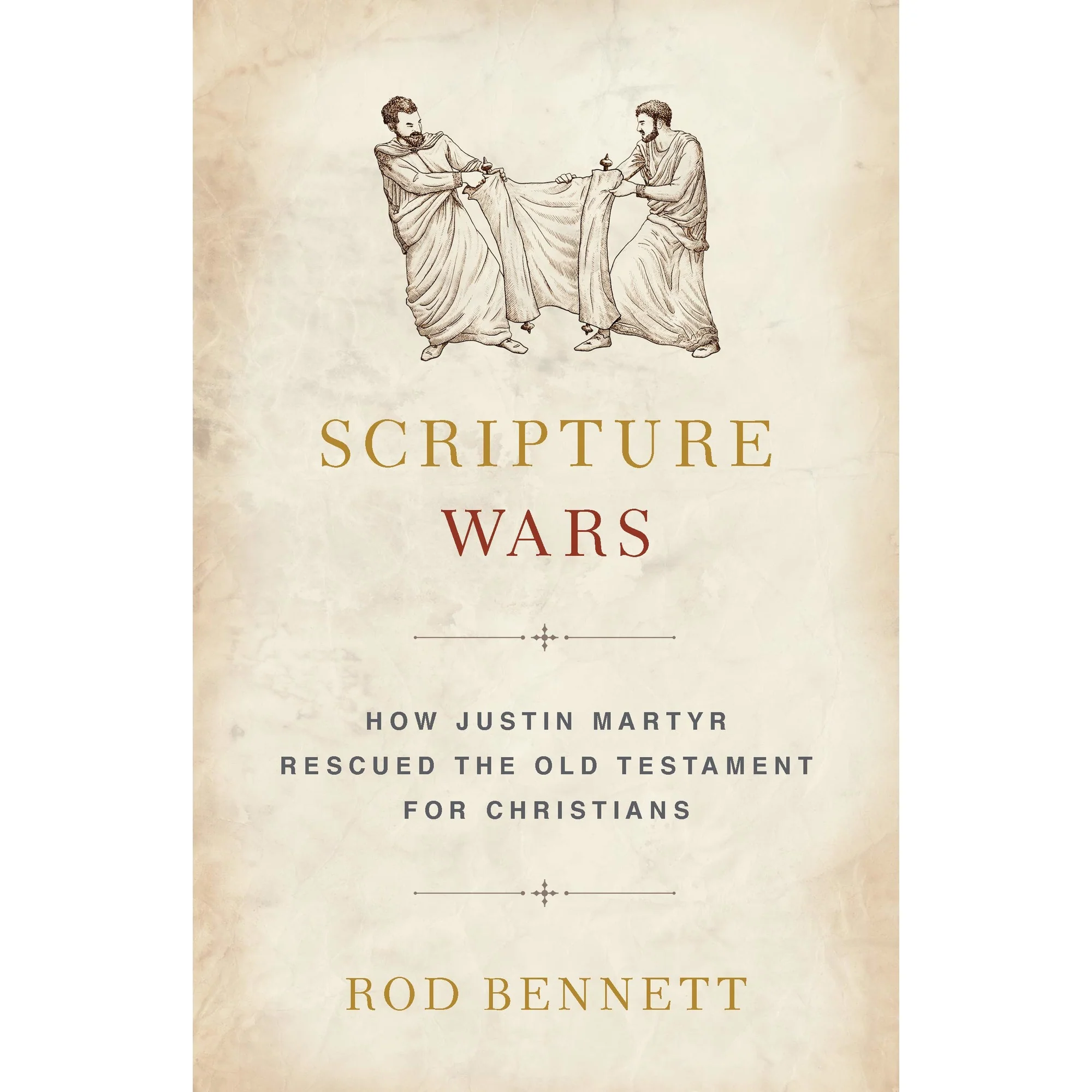 Scripture Wars: How Justin Martyr Rescued The Old Testament for Christians