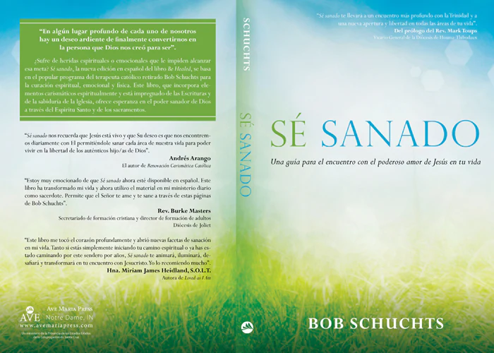 Se sanado: Una guia para el encuentro con el poderoso amor de Jesœs en tu vida (Be Healed - Spanish Ed) - Image 2