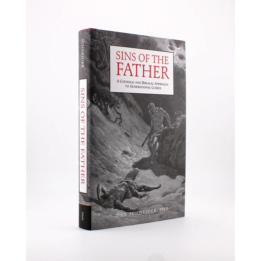 Sins of the Father: A Catholic and Biblical Approach to Generational Curses - Image 2