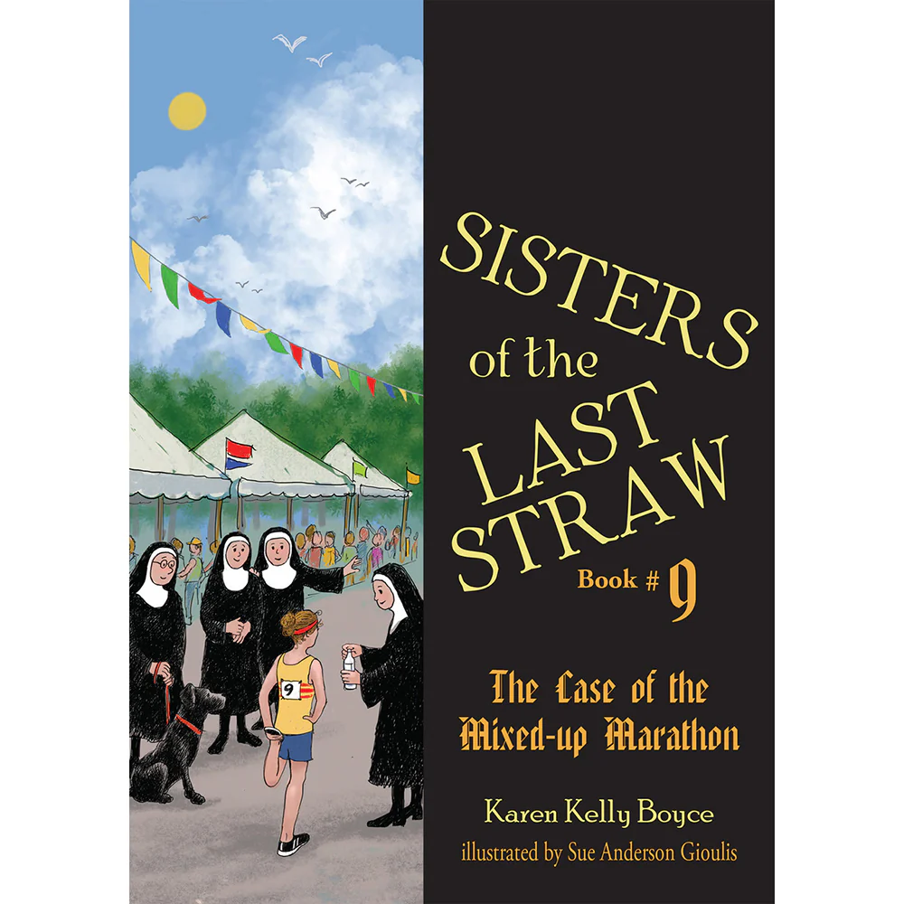 Sisters of the Last Straw Vol. 9: The Case of the Mixed-up Marathon