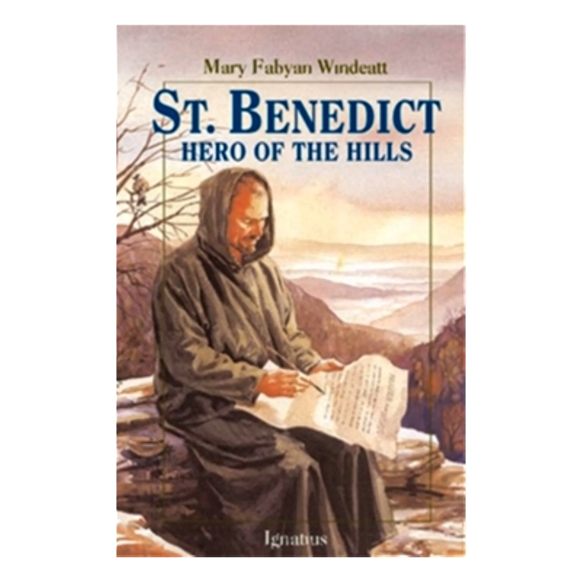 St. Benedict - Hero of the Hills
