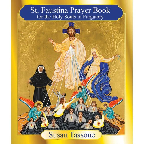 St. Faustina Prayer Book for the Holy Souls in Purgatory