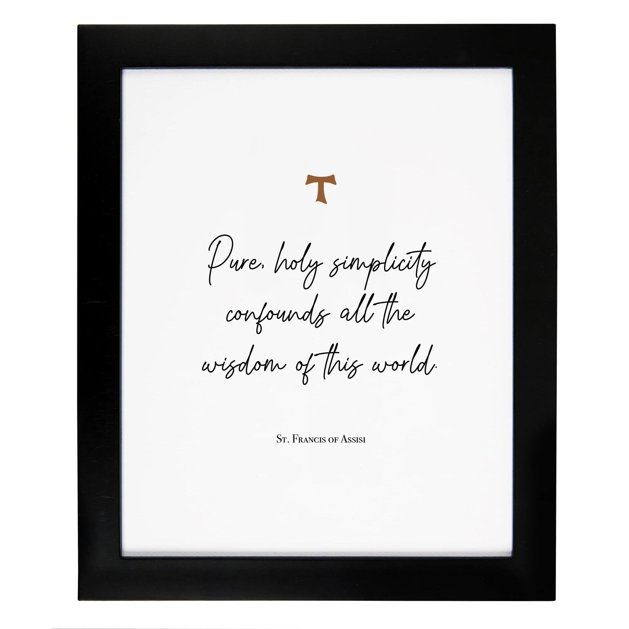 St. Francis of Assisi "Simplicity" Quote Framed Print - 8x10"