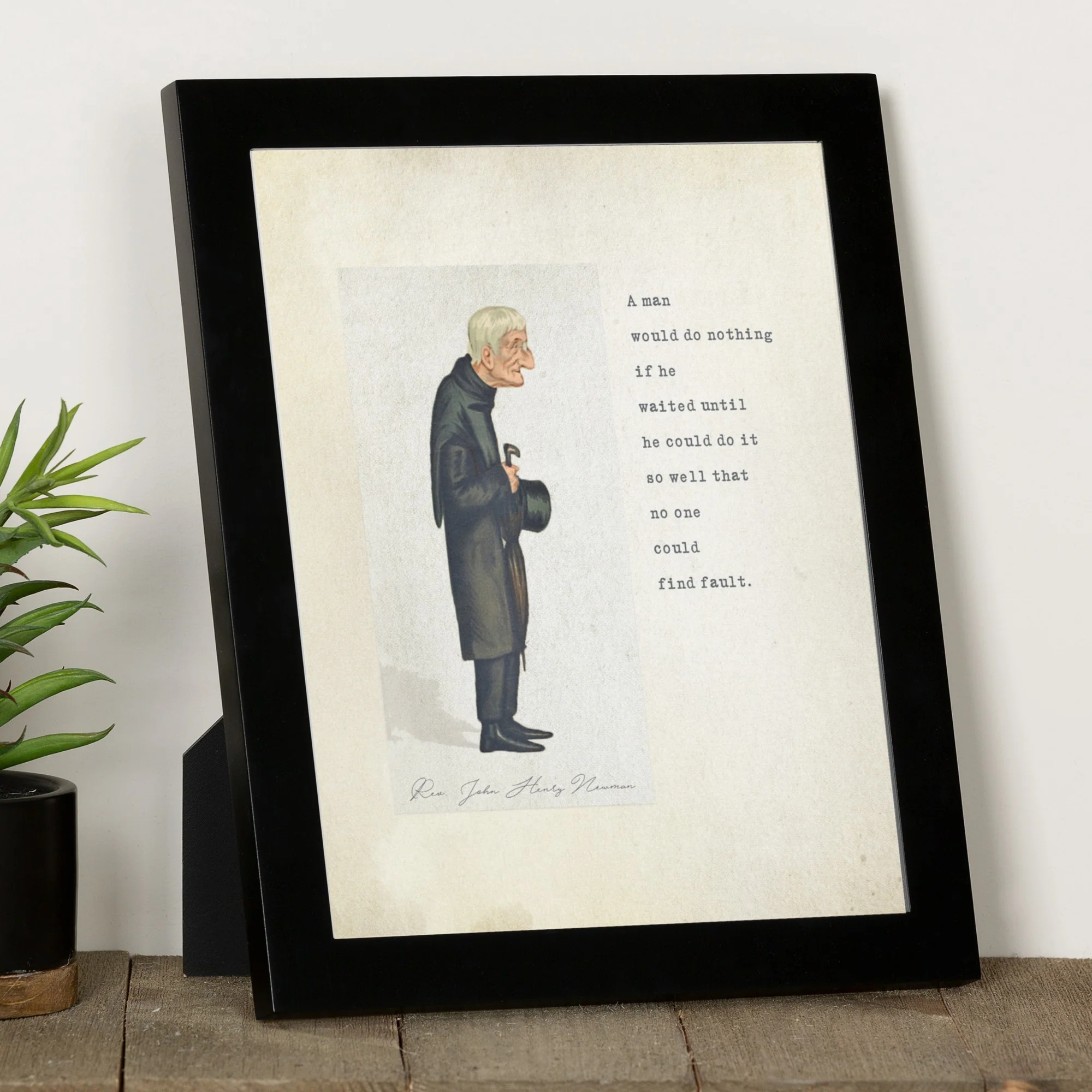 St. John Newman A Man Would Do Nothing Framed Print