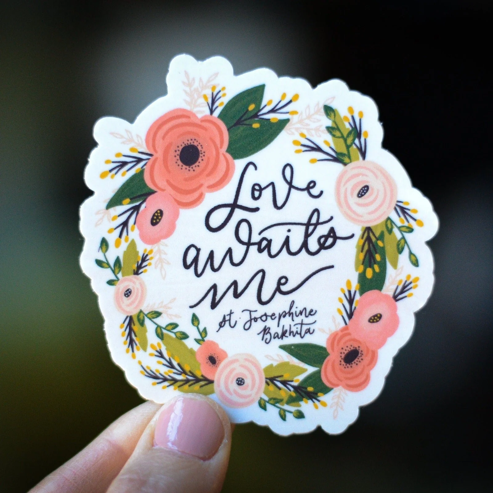 St. Josephine Bakhita Love Awaits Me Vinyl Sticker - Image 3