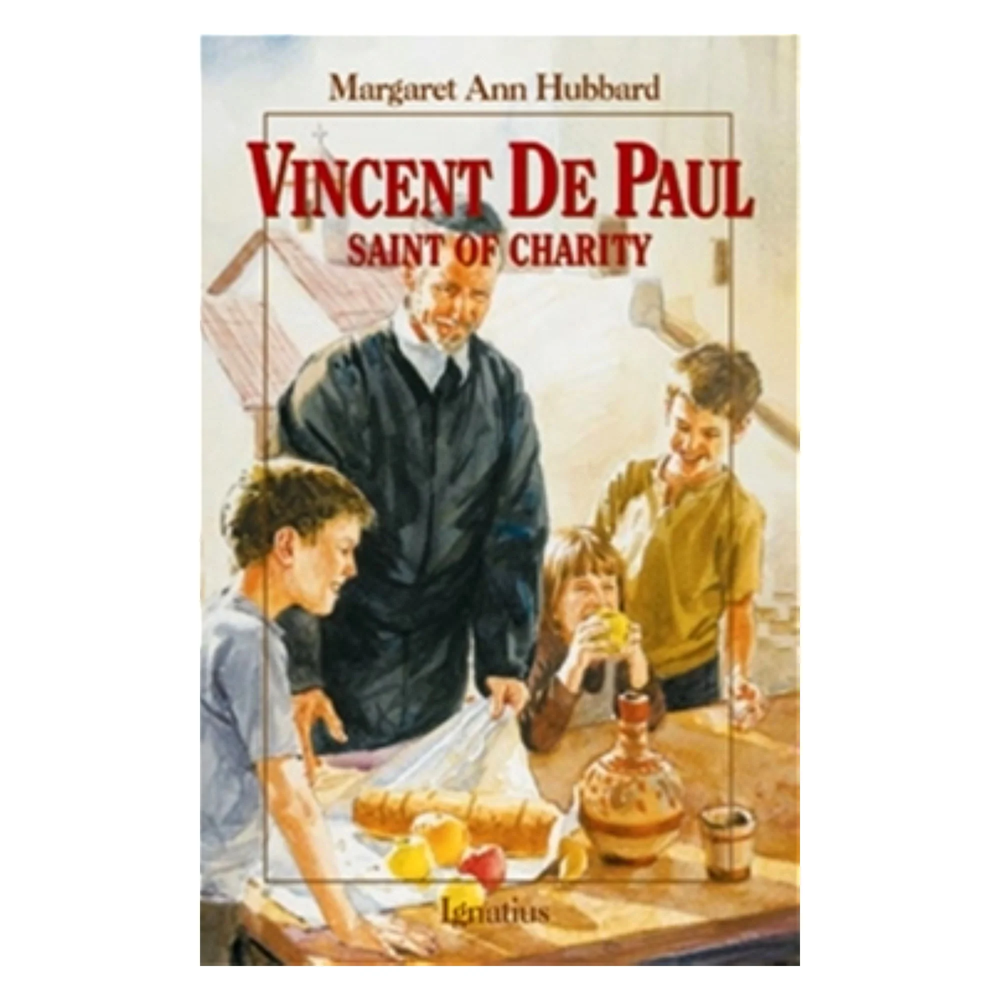 St. Vincent De Paul - Saint of Charity