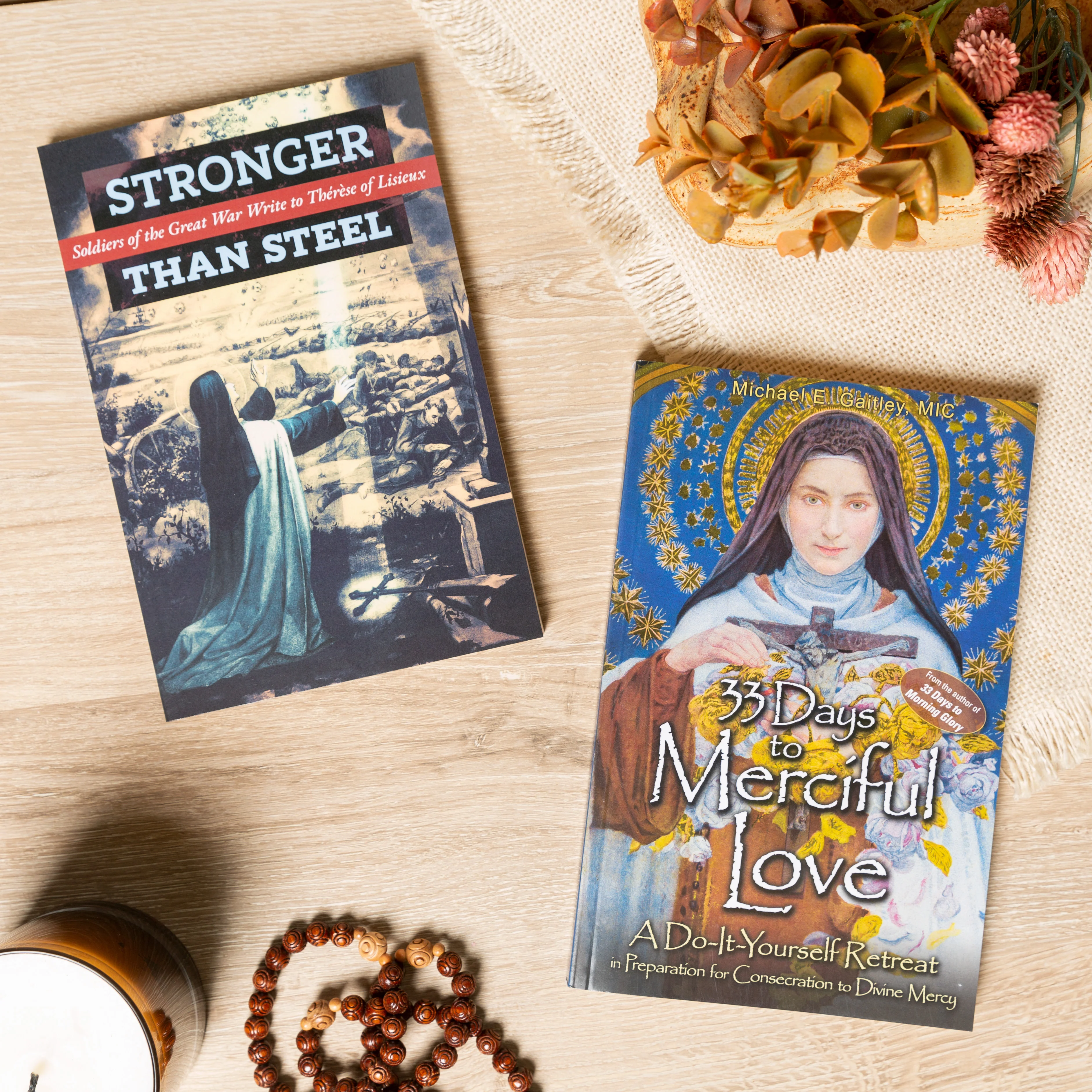 Stronger Than Steel & 33 Days to Merciful Love - 2 Book Set