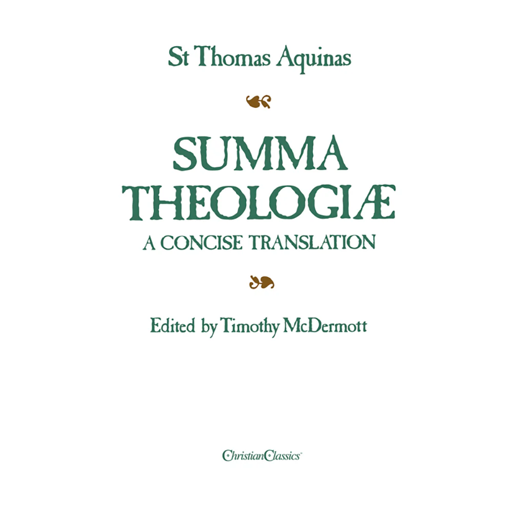 Summa Theologiae: A Concise Translation