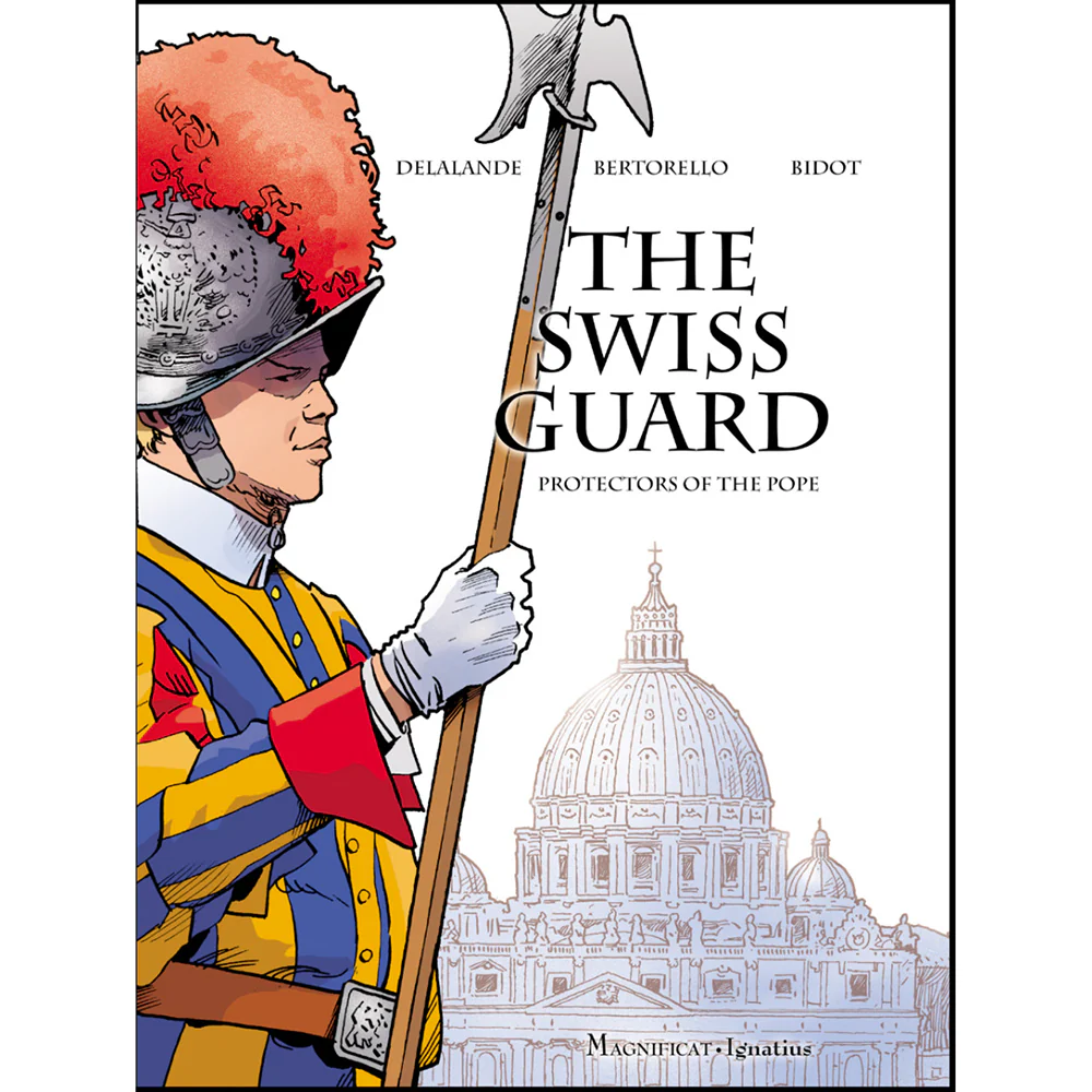 Swiss Guard: Protectors of the Pope, a Graphic Novel
