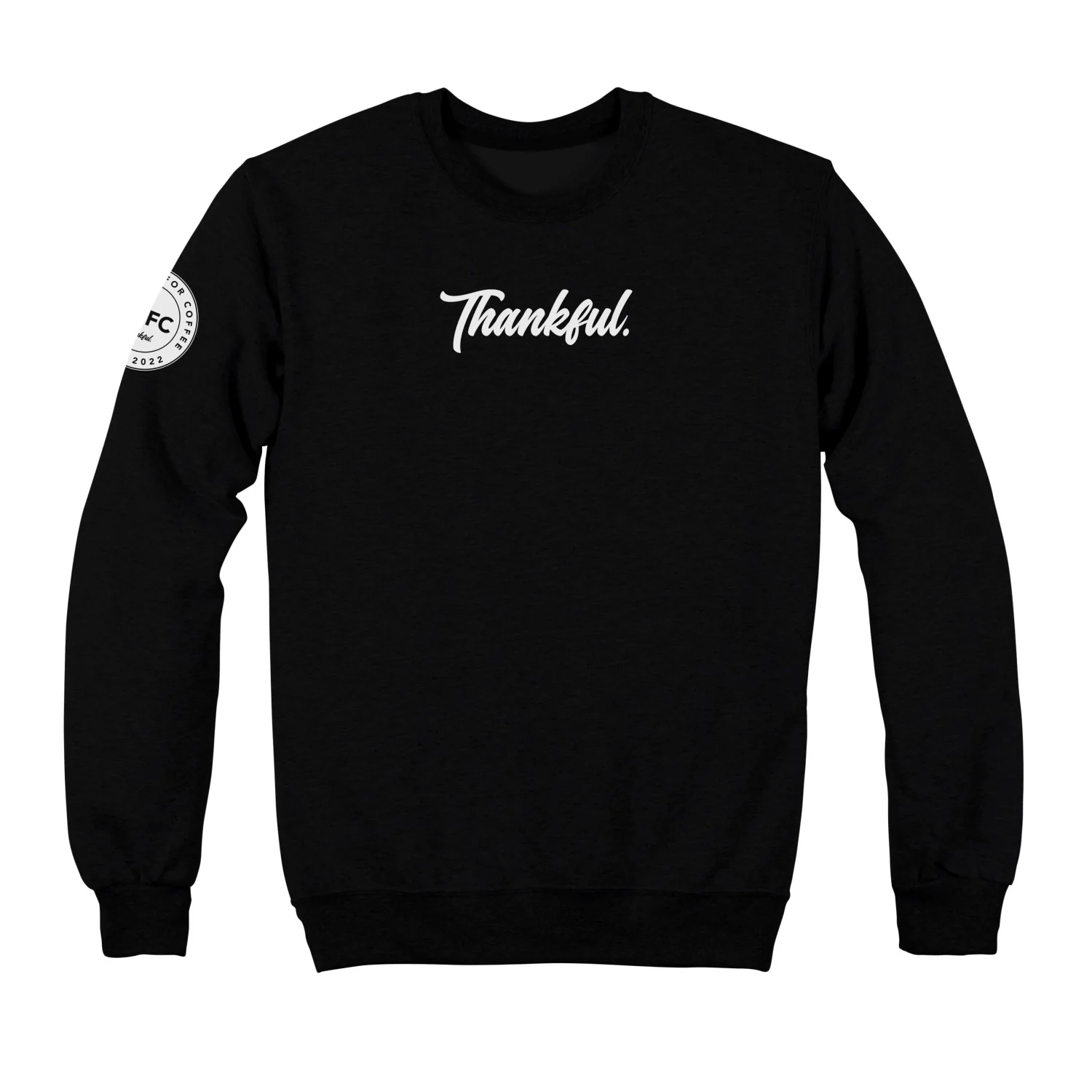 Thank God For Coffee Thankful Crew Neck Sweatshirt - Image 3