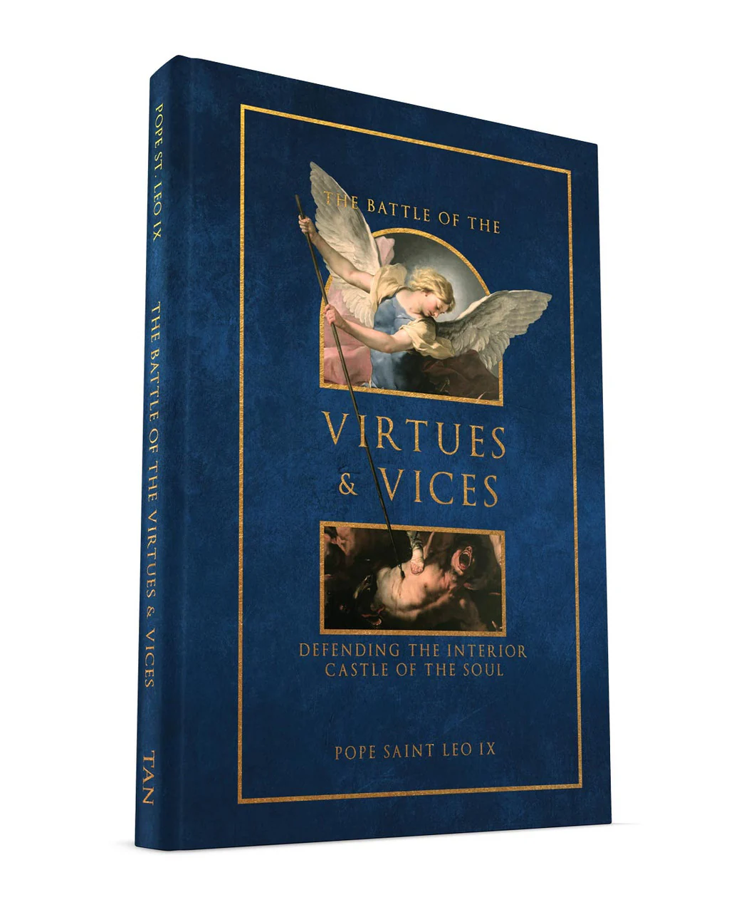 The Battle of the Virtues and Vices: Defending the Interior Castle of the Soul - Image 2