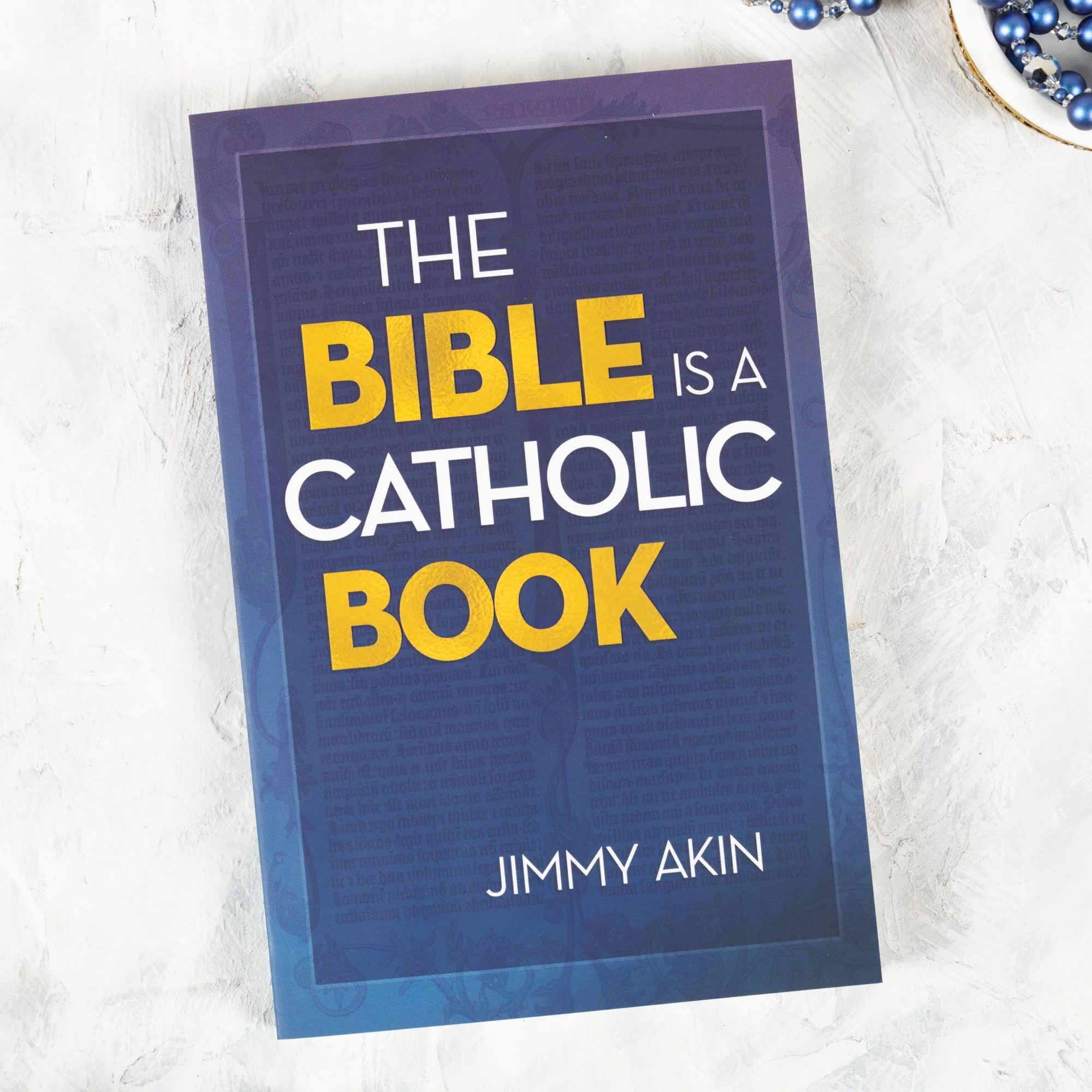 The Bible is a Catholic Book - Image 2