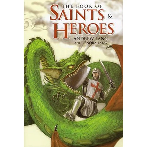 The Book of Saints and Heroes