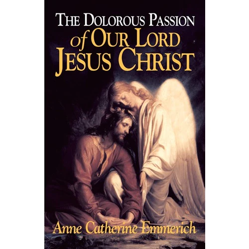 The Dolorous Passion of Our Lord Jesus Christ - Image 2