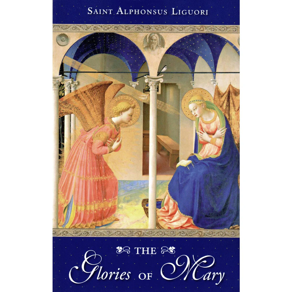 The Glories of Mary