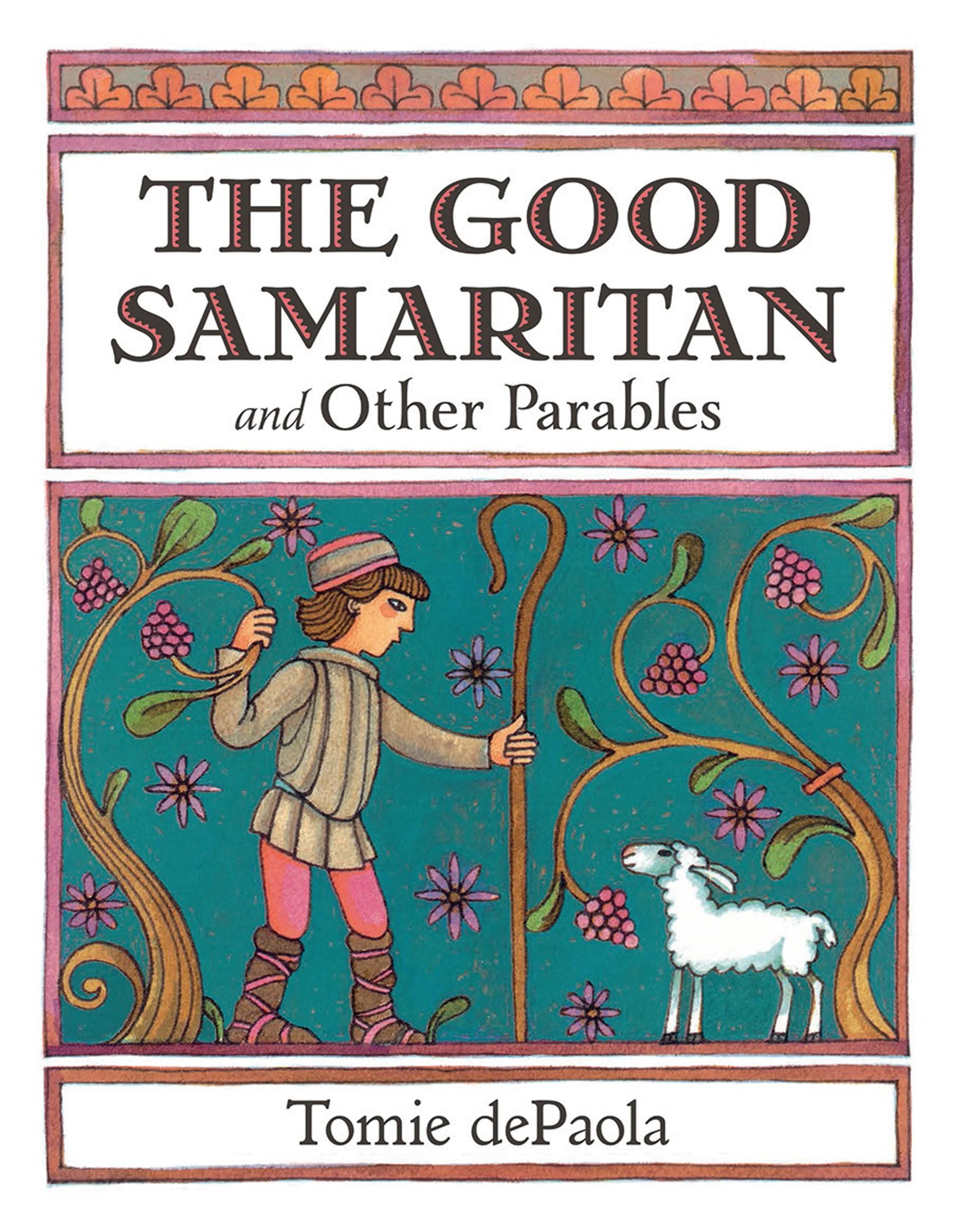 The Good Samaritan and Other Parables by Tomie dePaola