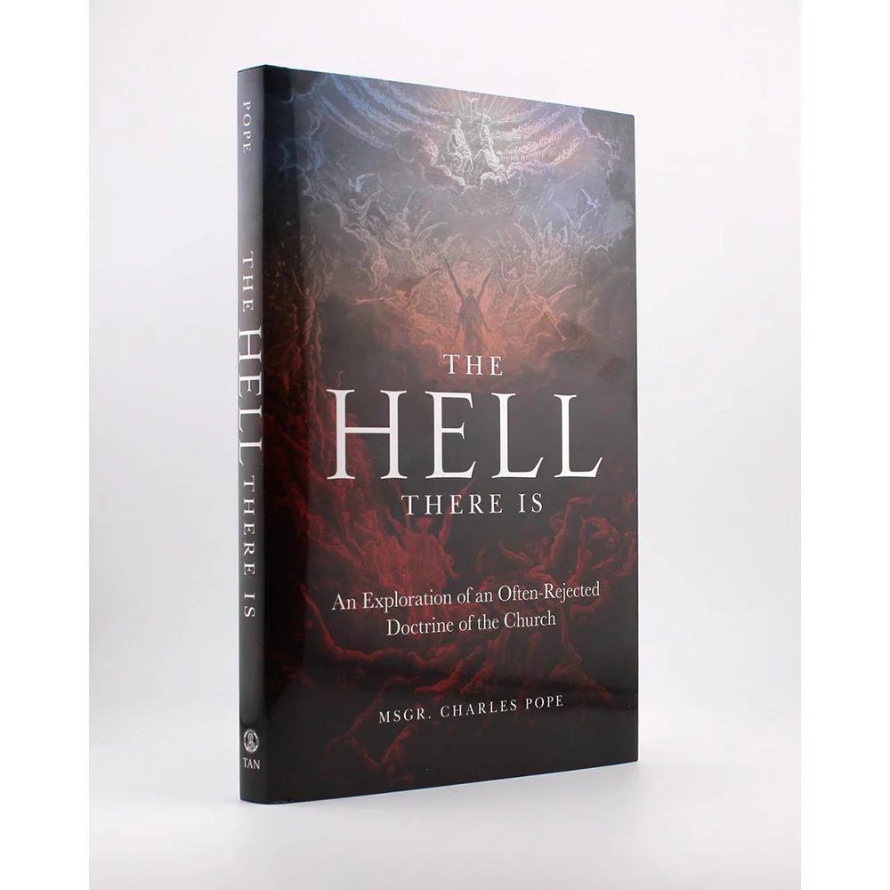 The Hell There Is: An Exploration of an Often-Rejected Doctrine of the Church - Image 3