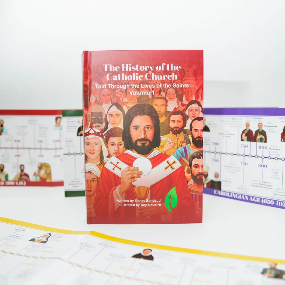 The History of the Catholic Church Told Through the Lives of the Saints: Volume 1
