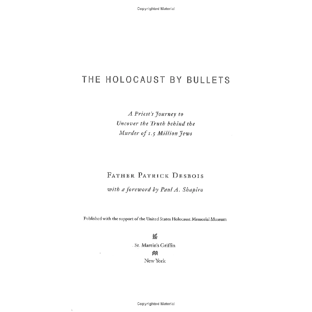 The Holocaust by Bullets: A Priest's Journey to Uncover the Truth Behind the Murder of 1.5 Million Jews - Image 5