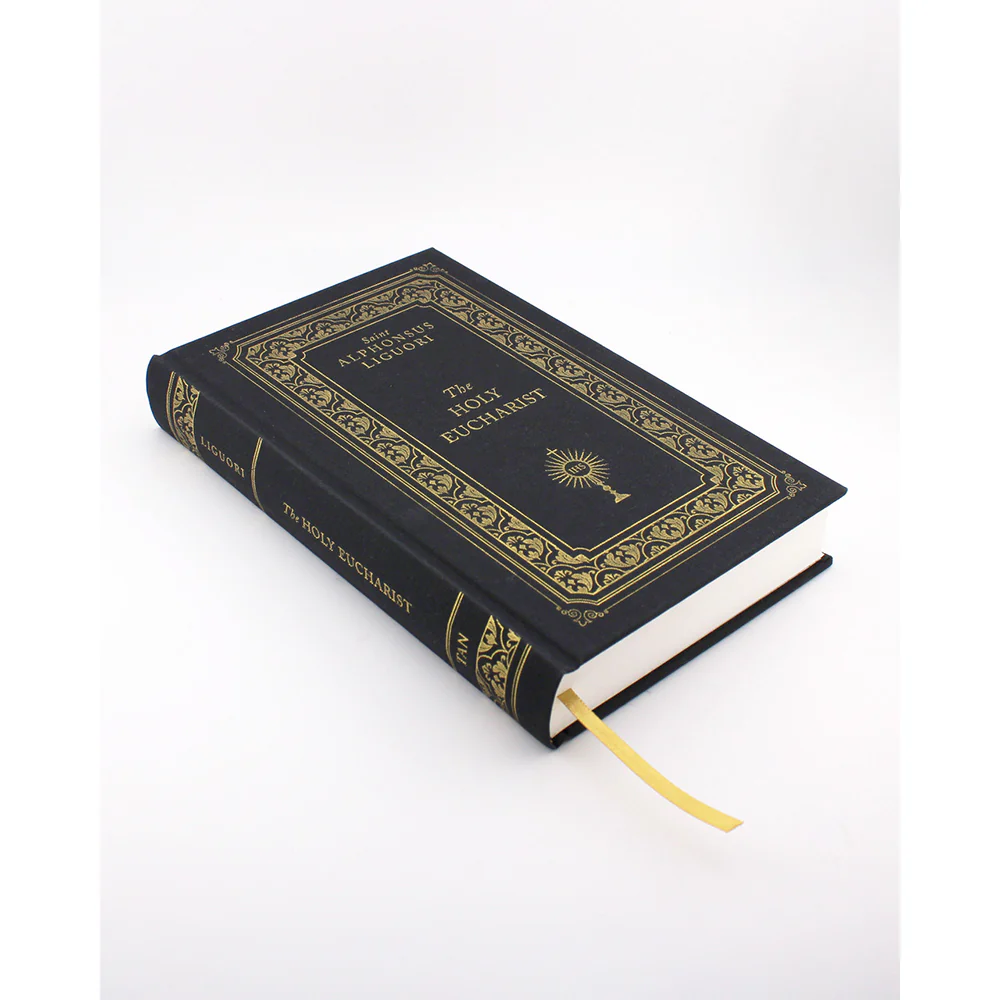 The Holy Eucharist by St. Alphonsus Liguori (Deluxe Edition) - Image 3