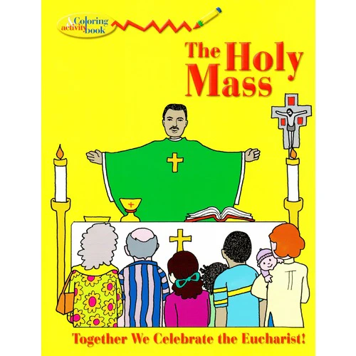 The Holy Mass Coloring and Activity Book