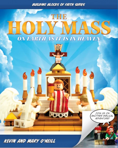 The Holy Mass: On Earth as It is in Heaven - Image 3