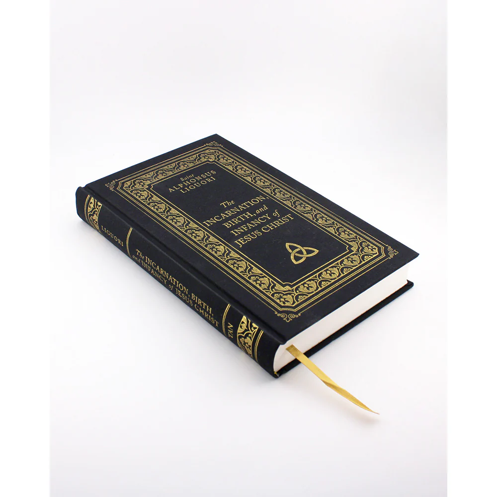 The Incarnation, Birth, and Infancy of Jesus Christ by St. Alphonsus Liguori (Deluxe Edition) - Image 3