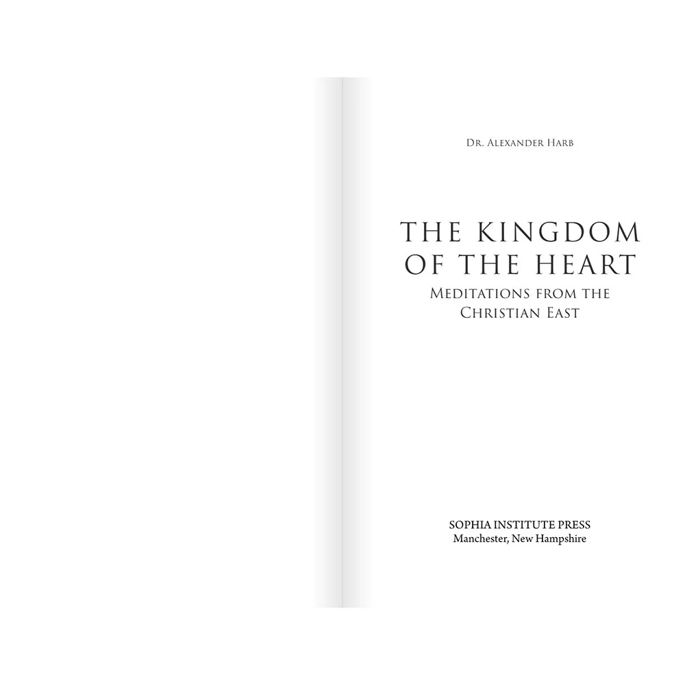 The Kingdom of the Heart: Meditations from the Christian East - Image 2