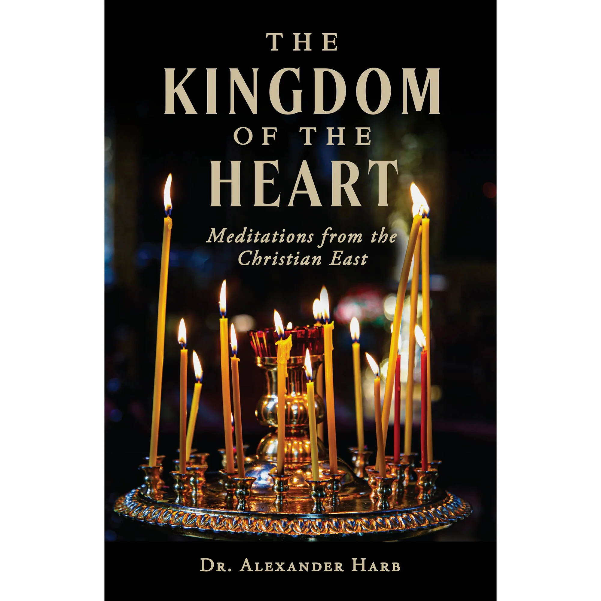 The Kingdom of the Heart: Meditations from the Christian East - Image 8