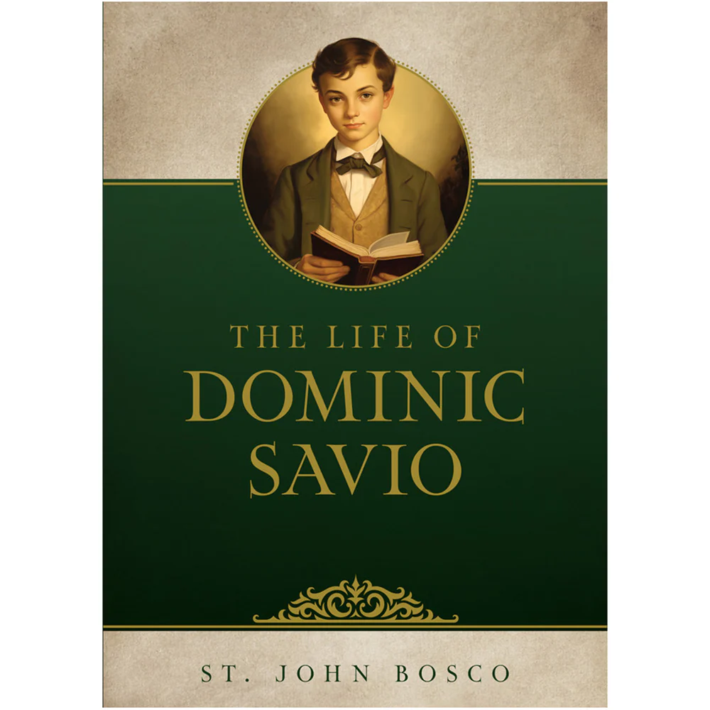 The Life of Dominic Savio by St. John Bosco - Image 3