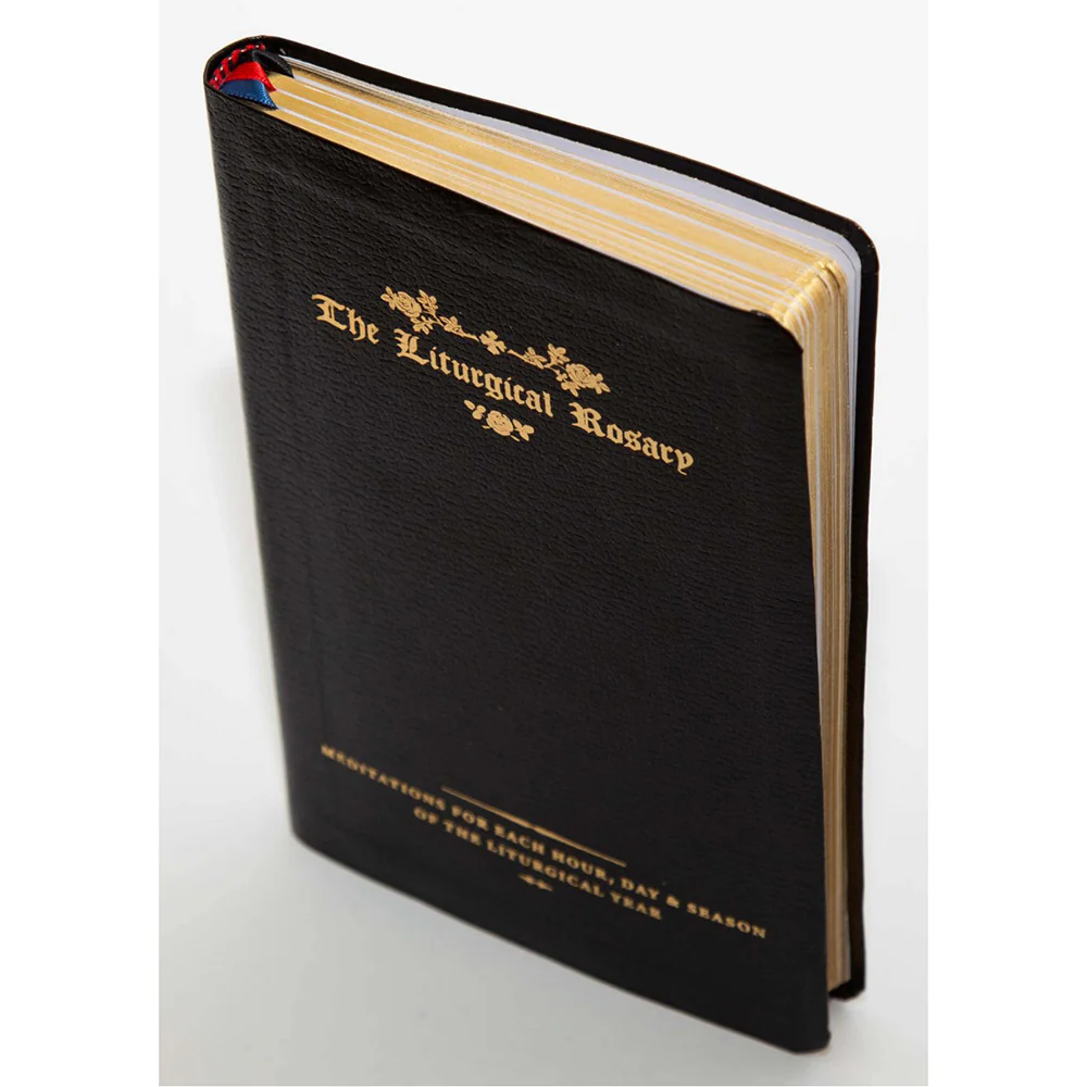 The Liturgical Rosary: Meditations for Each Hour, Day & Season of the Liturgical Year (2nd Edition) - Image 2