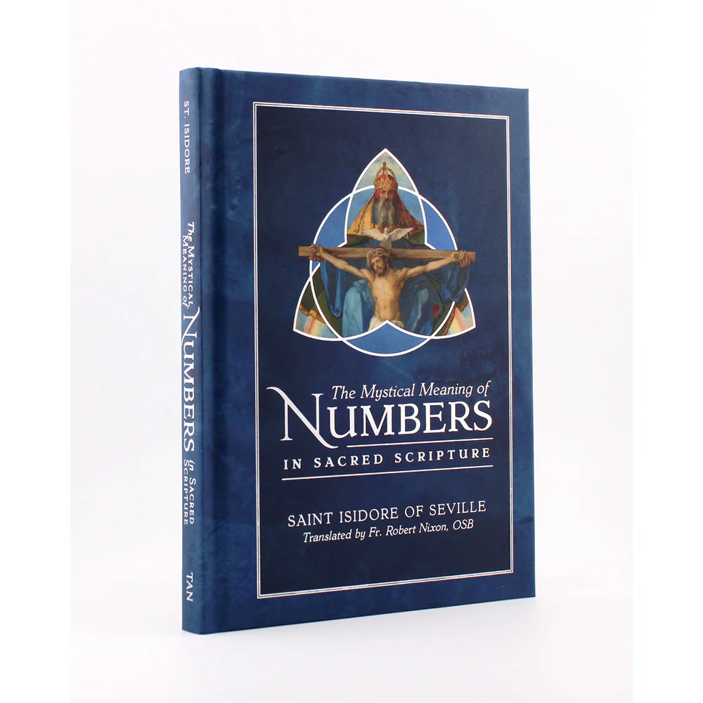 The Mystical Meaning of Numbers in Sacred Scripture - Image 3