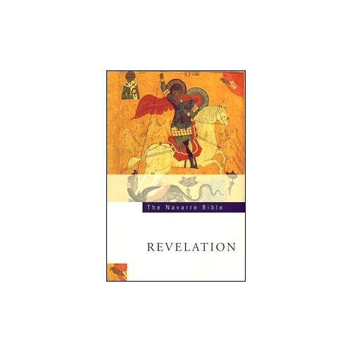 The Navarre Bible - Revelation Texts with Commentaries