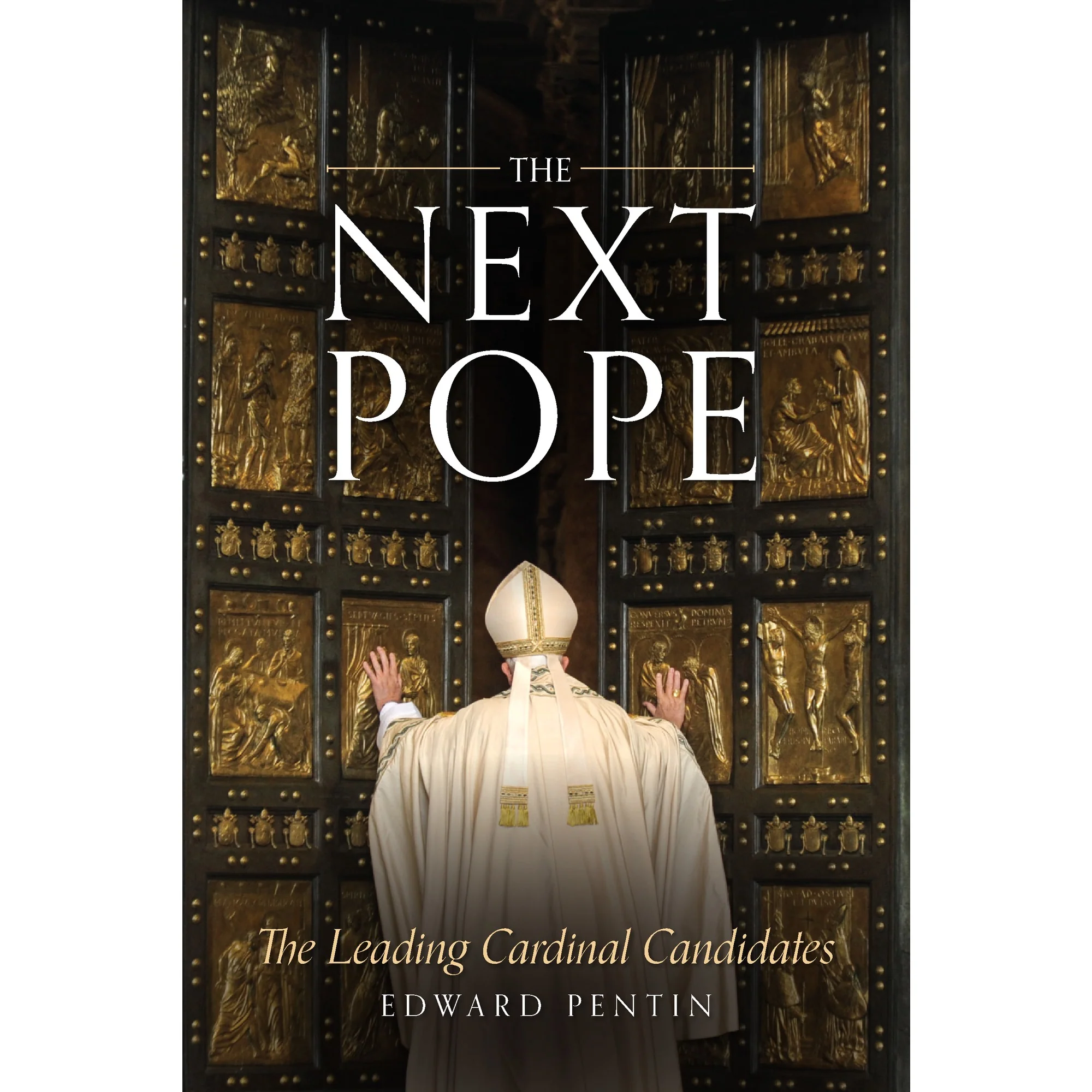 The Next Pope: The Leading Cardinal Candidates