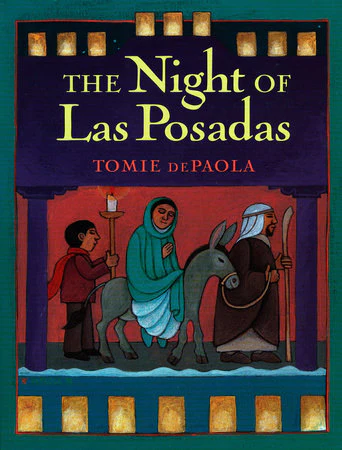The Night of Las Posadas - By Tomie dePaola