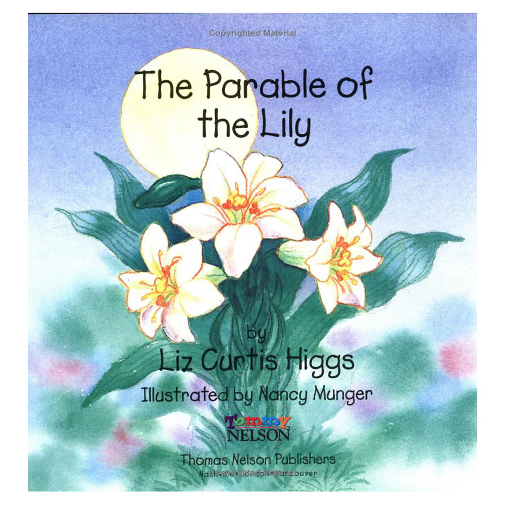 The Parable of the Lily: An Easter and Springtime Book for Kids - Image 3
