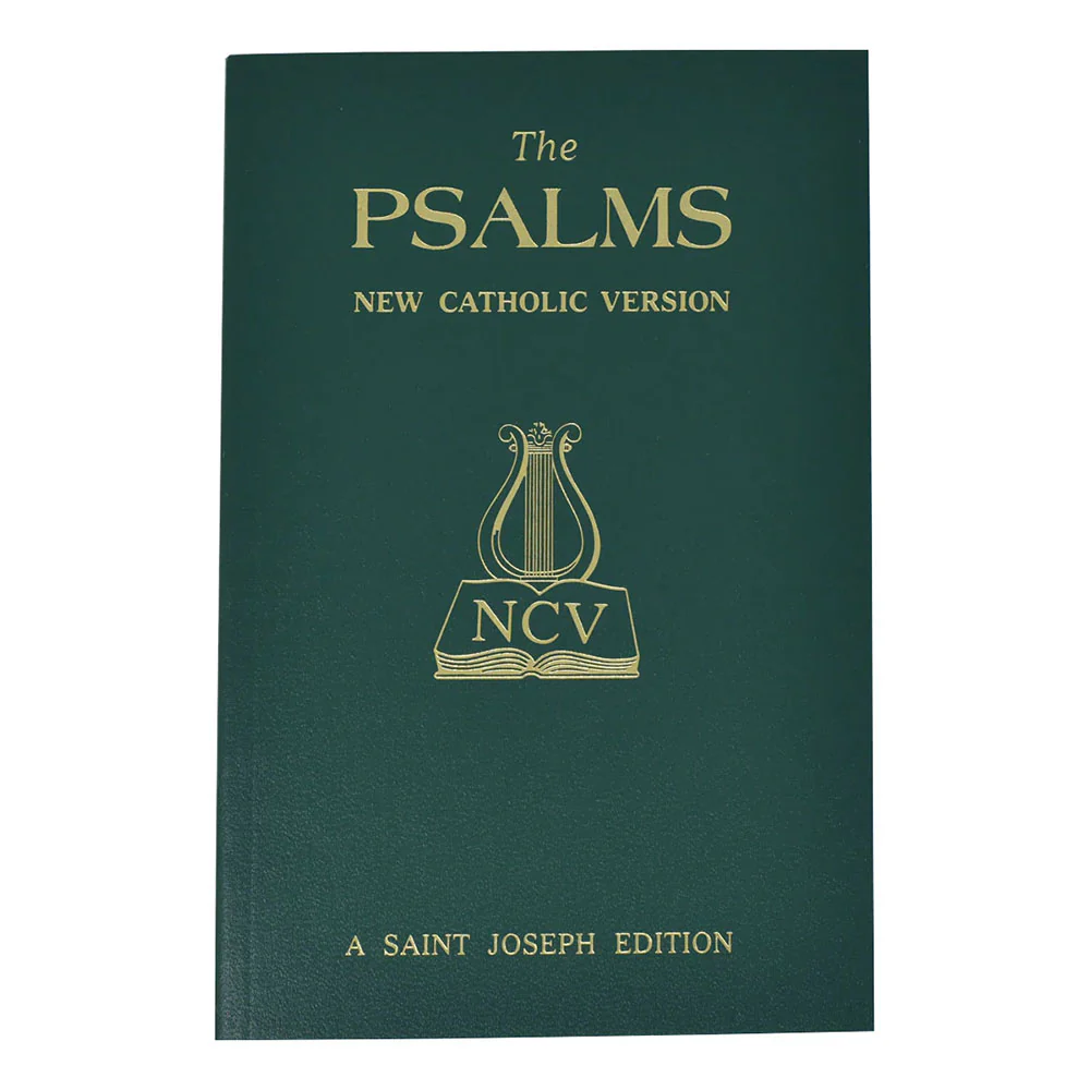 The Psalms - New Catholic Version