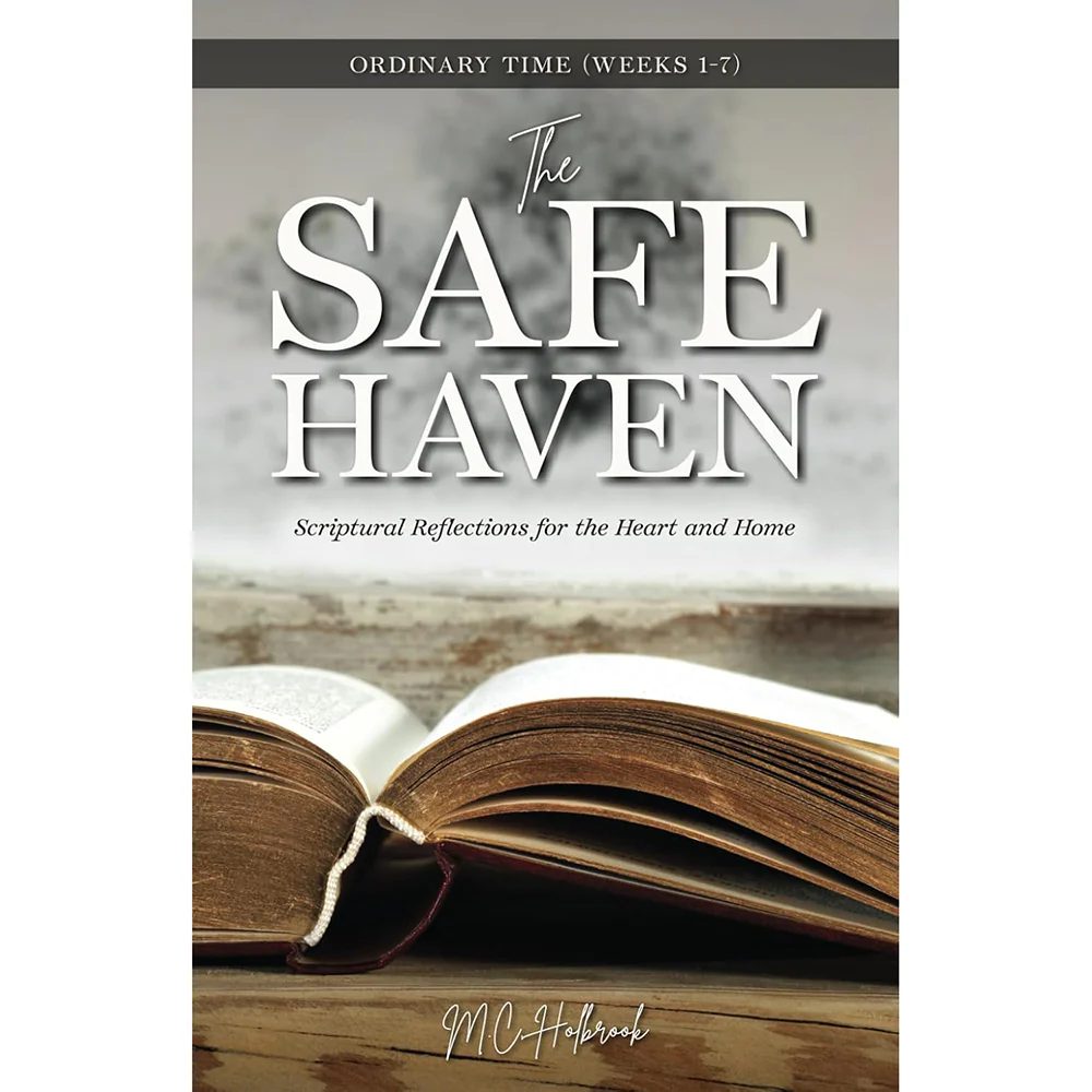 The Safe Haven: Scriptural Reflections for the Heart and Home - Liturgical Year Series - Image 3