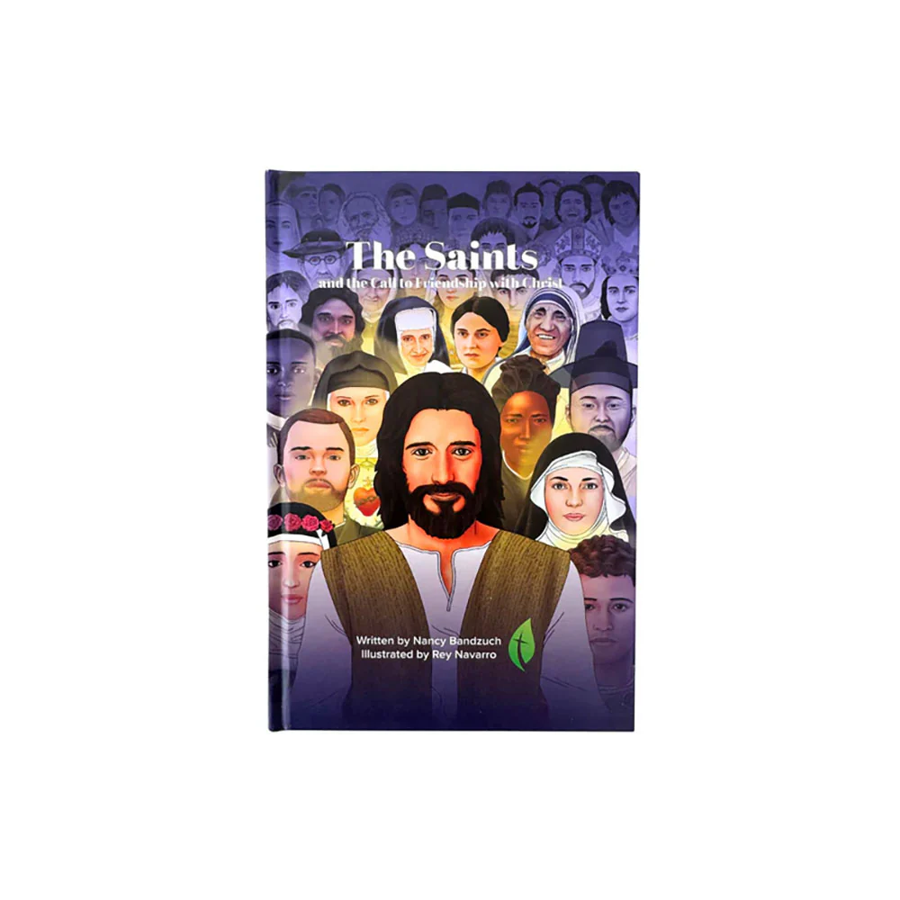 The Saints and the Call to Friendship with Christ