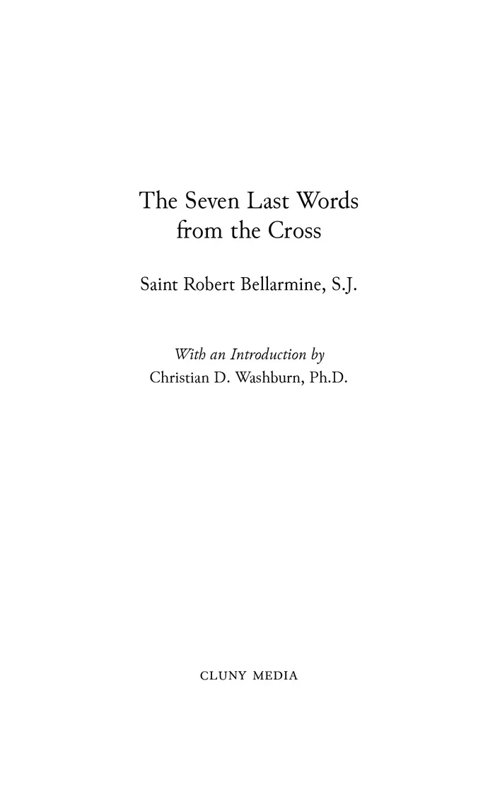 The Seven Last Words From the Cross - By St. Robert Bellarmine - Image 3