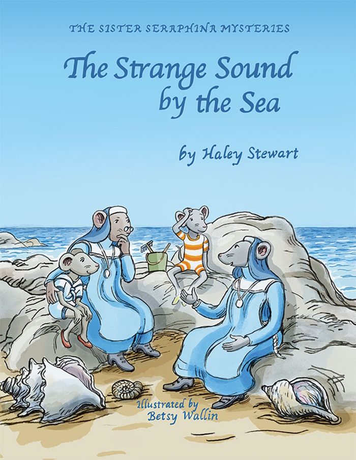 The Strange Sound by the Sea - The Sister Seraphina Mysteries