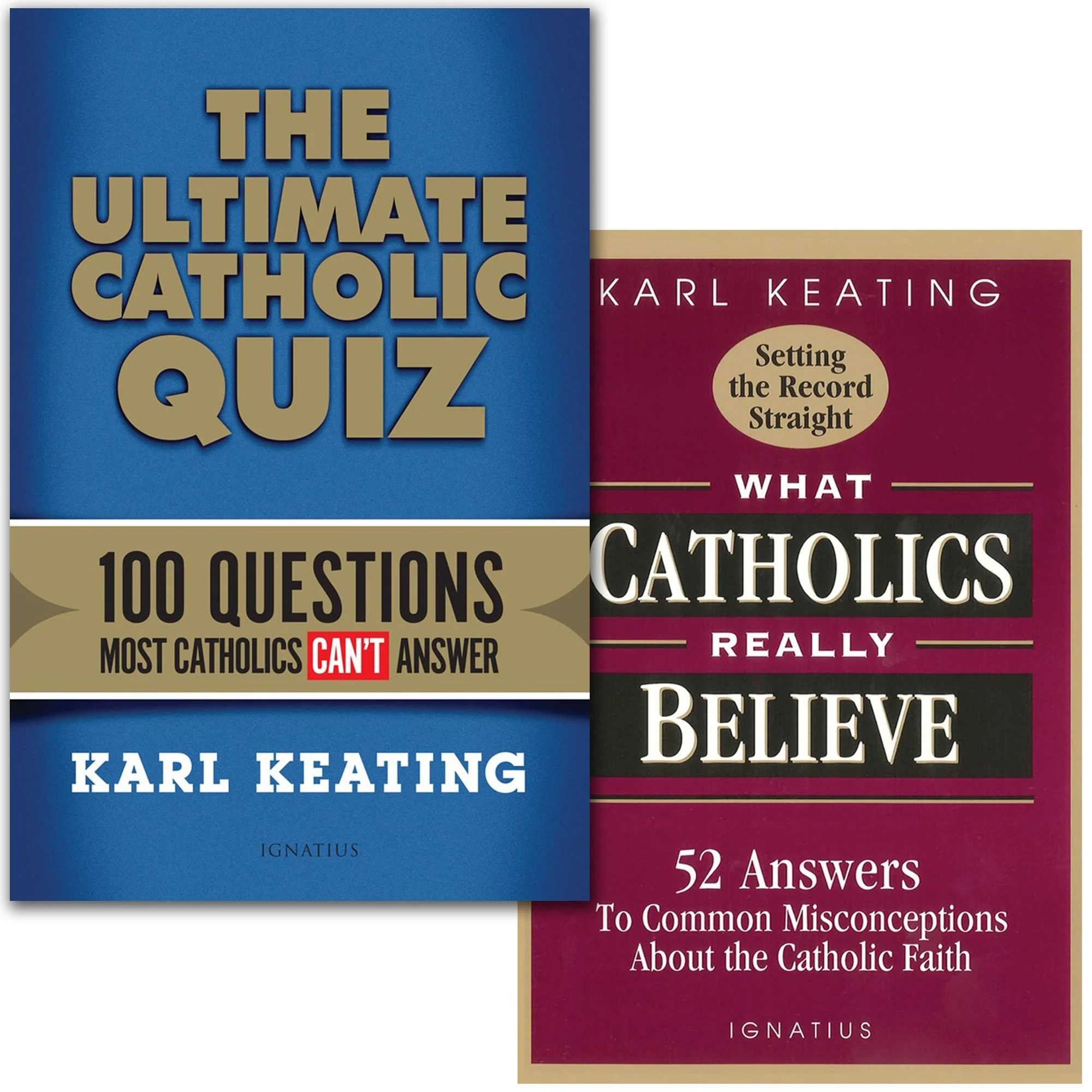 The Ultimate Catholic Quiz & What Catholics Really Believe (2 Book Set)